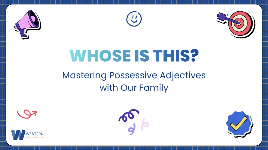 Cover image for Possessive Adjectives with Our Family